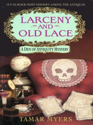 cover image of Larceny and Old Lace